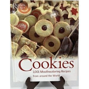 Cookies: 1,001 Mouthwatering Recipes From Around the World Reader's Digest